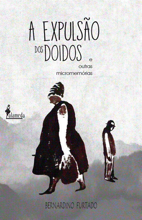  A expulsão dos doidos 