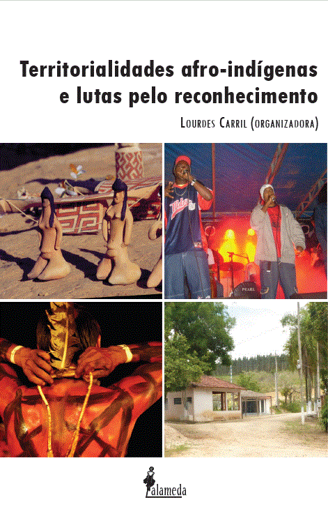  Territorialidades Afro Indígenas e Luta pelo Reconhecimento 