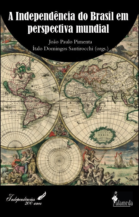  A Independência do Brasil em Perspectiva Mundial 