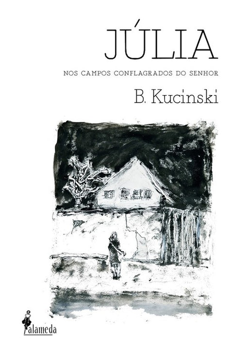 Júlia: Nos campos conflagrados do Senhor 