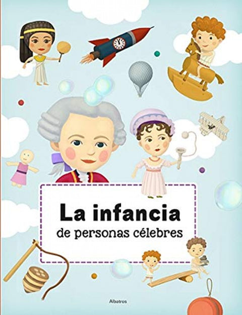  La infancia de personas celebres 