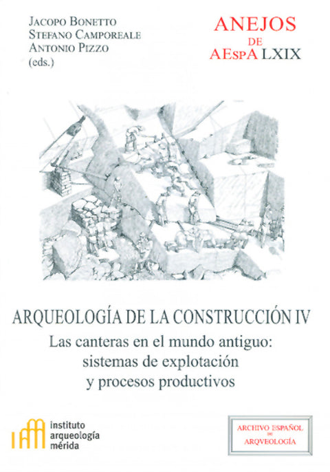  ARQUEOLOGÍA DE LA CONSTRUCCIÓN IV 
