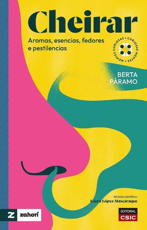  Cheirar : aromas, esencias, fedores e pestilencias 