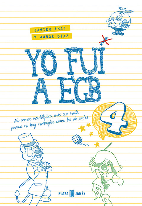  YO FUI A EGB 4 