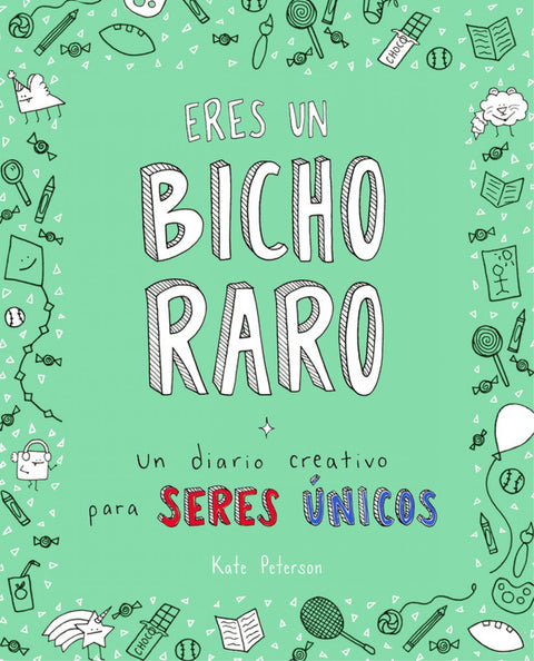  ERES UN BICHO RARO 