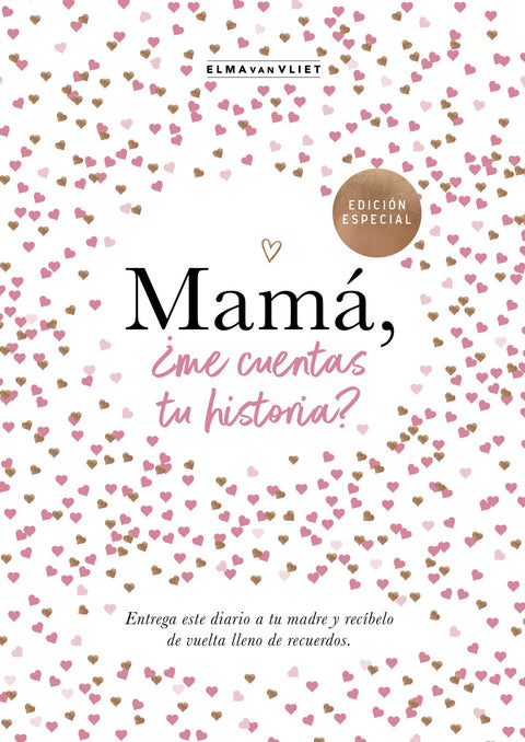  MAMÁ, ¿ME CUENTAS TU HISTORIA? 