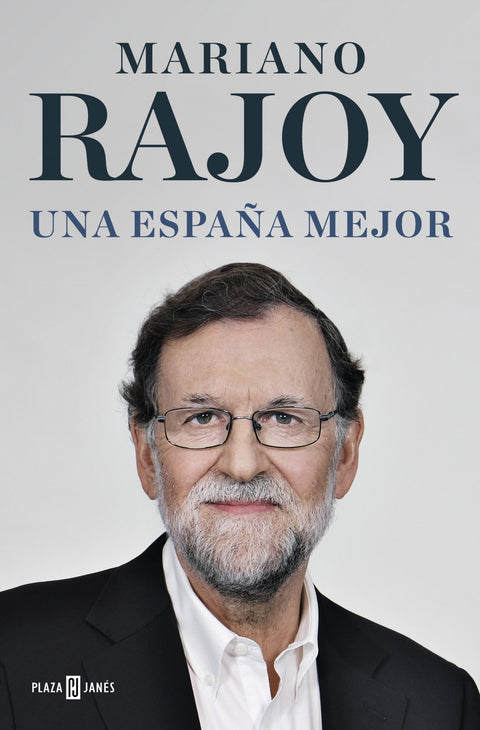  UNA ESPAÑA MEJOR 