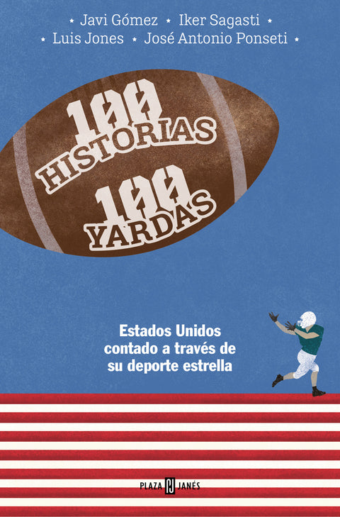  100 HISTORIAS. 100 YARDAS 