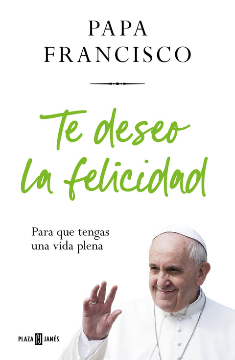  Te deseo la felicidad 