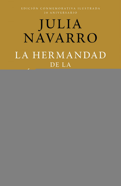  La hermandad de la Sábana Santa (Edición Conmemorativa 20 aniversario) 
