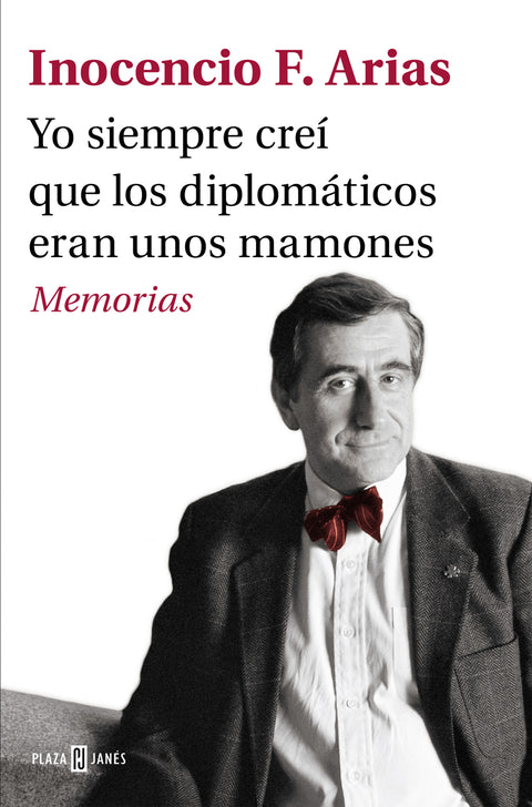  Yo siempre creí que los diplomáticos eran unos mamones 