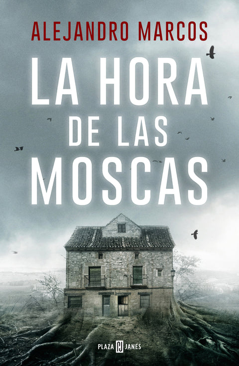  La hora de las moscas 