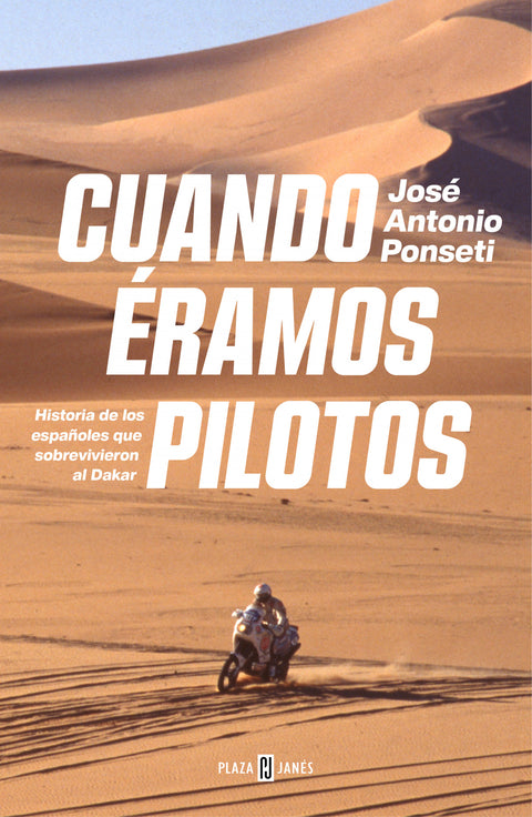  CUANDO ÉRAMOS PILOTOS 