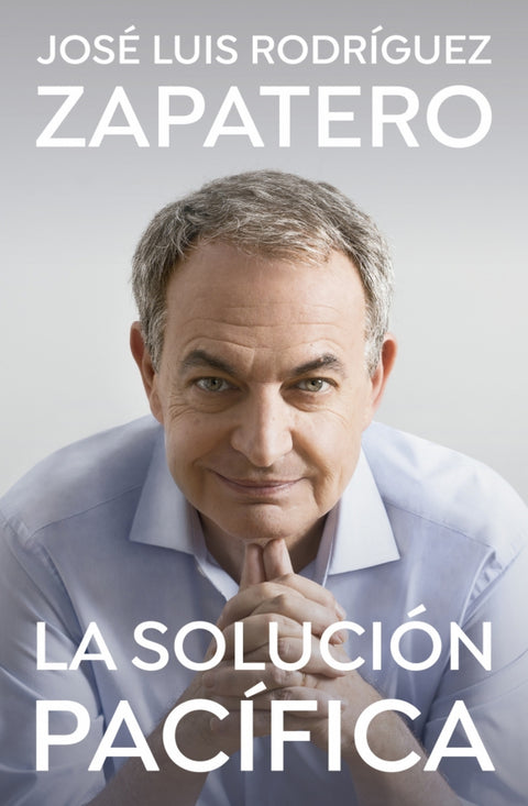  LA SOLUCIÓN PACÍFICA 