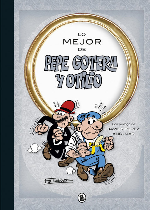  LO MEJOR DE PEPE GOTERA Y OTILIO 