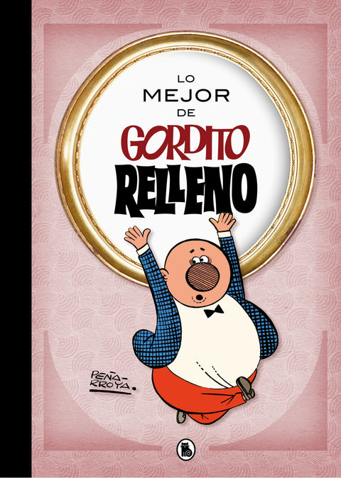  LO MEJOR DE GORDITO RELLENO 