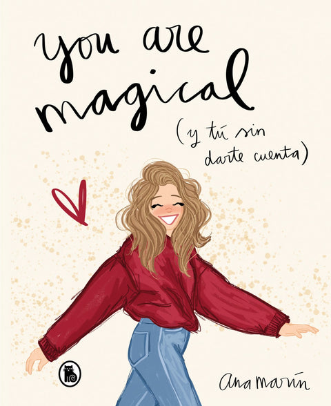  YOU ARE MAGICAL 
