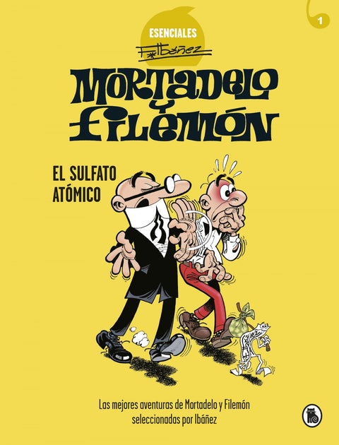 Mortadelo y Filemón. El sulfato atómico (Esenciales Ibáñez 1) 