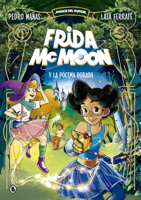  FRIDA MCMOON Y LA PÓCIMA DORADA 