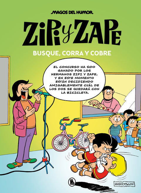  Zipi y Zape. Busque, corra y cobre (Magos del Humor 218) 