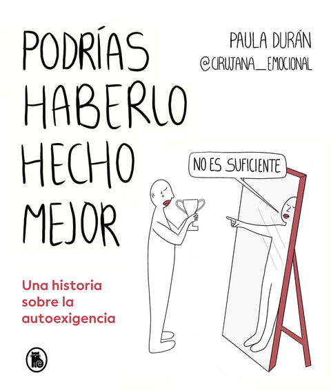  Podrías haberlo hecho mejor 