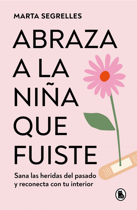  Abraza a la niña que fuiste 