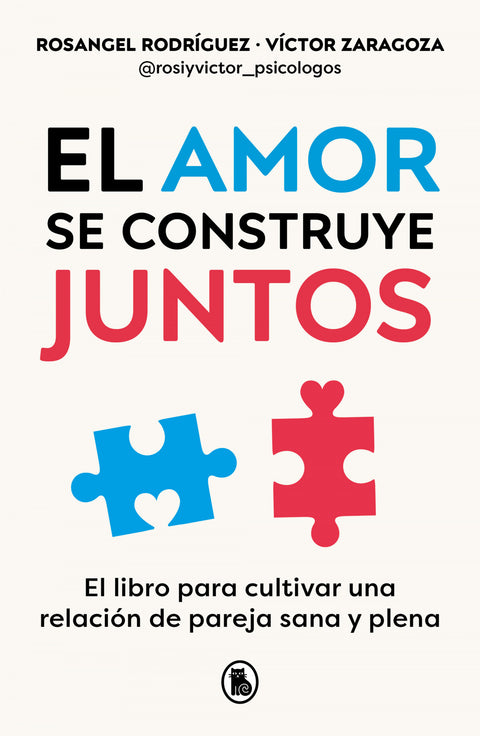  EL AMOR SE CONSTRUYE JUNTOS 