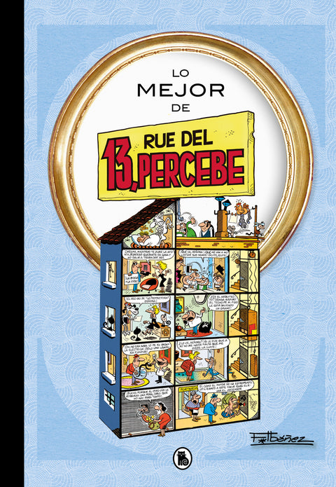  Lo mejor de 13, Rúe del Percebe 