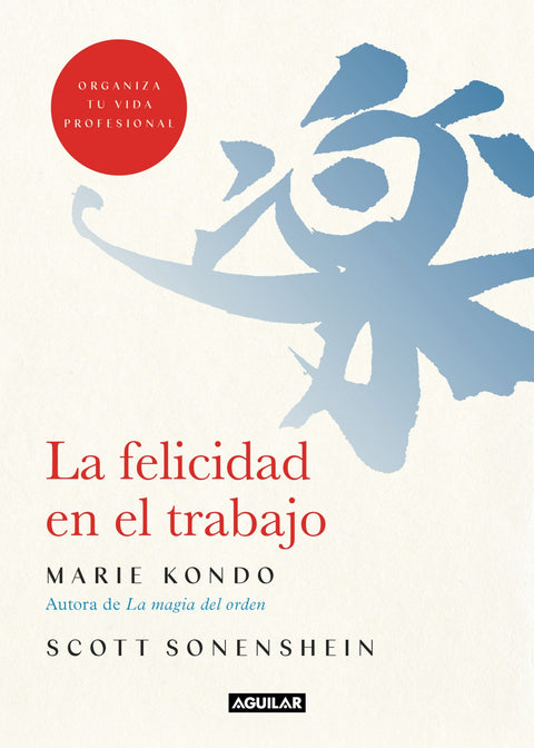  La felicidad en el trabajo 