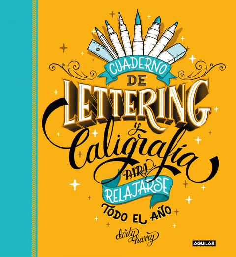  Cuaderno de Lettering y Caligrafía para relajarse todo el año 