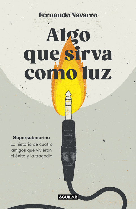  Algo que sirva como luz 