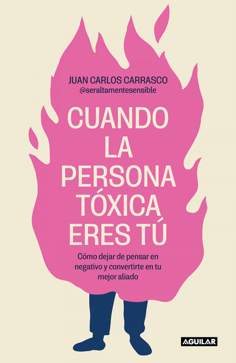  CUANDO LA PERSONA TÓXICA ERES TÚ 