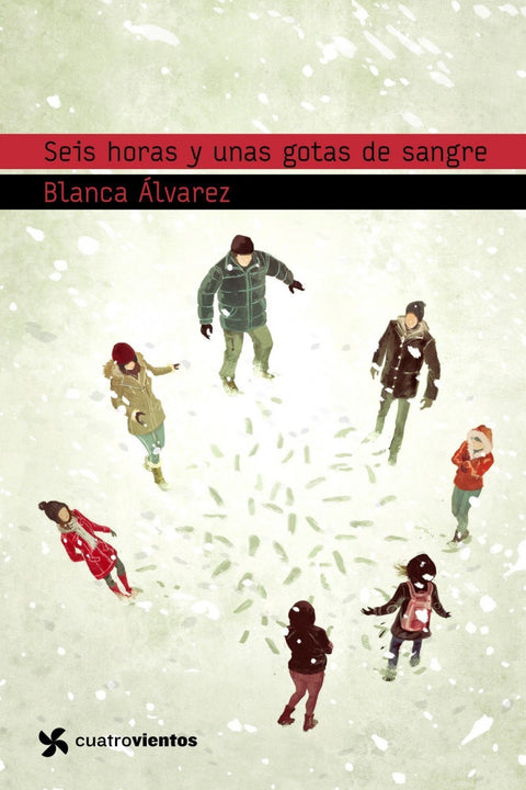  Seis horas y unas gotas de sangre 