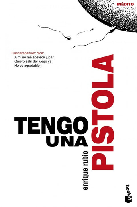  Tengo una pistola 