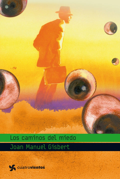  Los caminos del miedo 