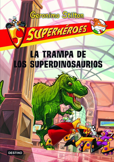  La trampa de los superdinosaurios 