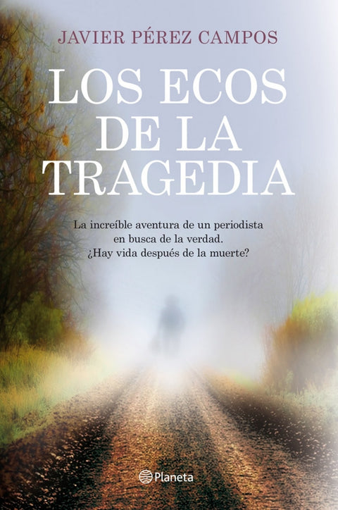  Los ecos de la tragedia 