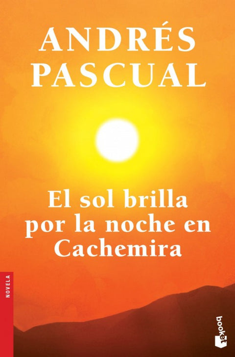  El sol brilla por la noche en Cachemira 
