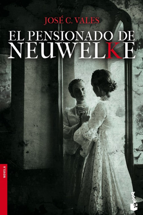  El pensionado de Neuwelke 