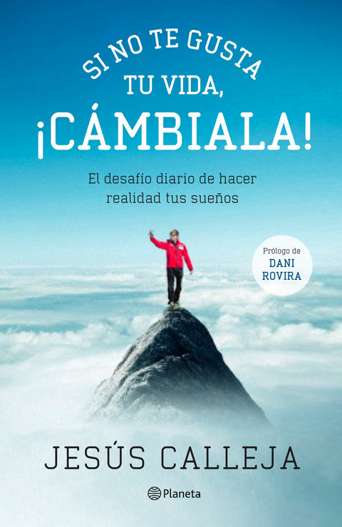  Si no te gusta ti vida, ¡cámbiala! 
