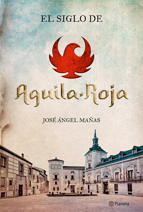  El siglo de aguila roja 
