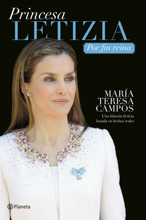  Princesa Leticia por fin reina 