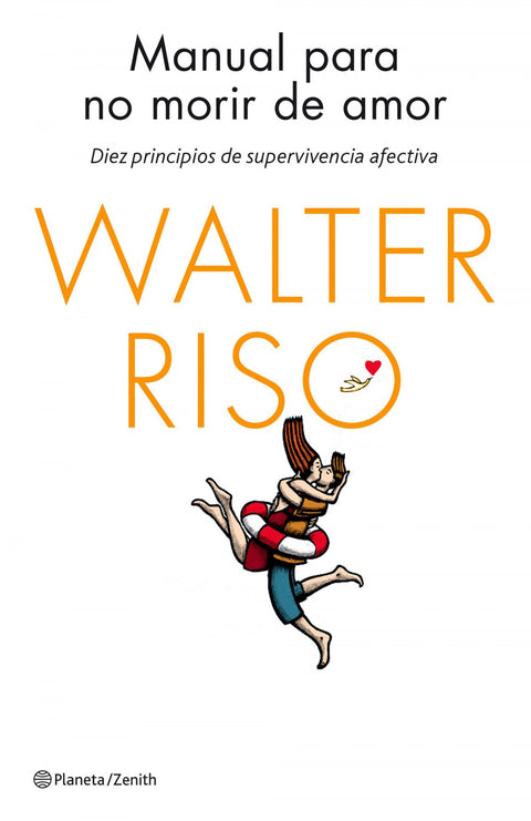  Manual para no morir de amor 