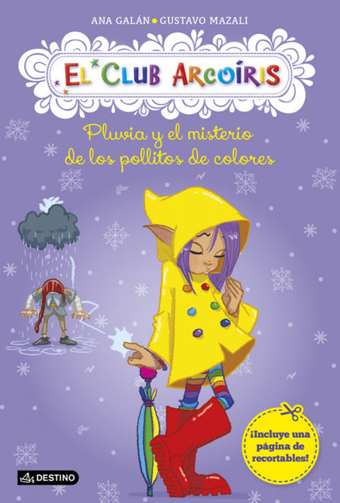  Pluvia y el misterio de los pollitos de colores 