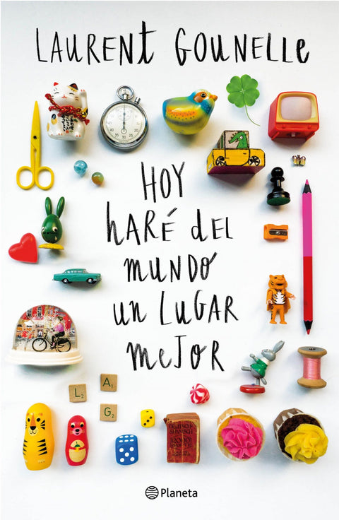  Hoy haré del mundo un lugar mejor 