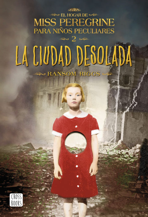  LA CIUDAD DESOLADA 