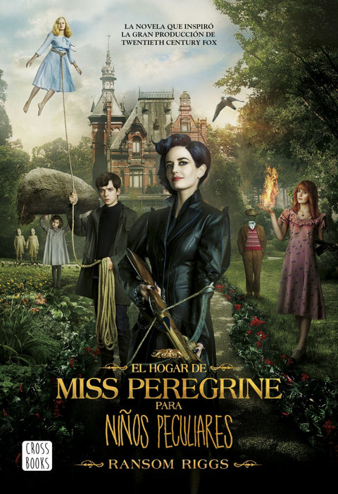  EL HOGAR DE MISS PEREGRINE PARA NIÑOS PECULIARES 