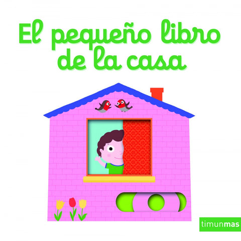  EL PEQUEÑO LIBRO DE LA CASA 