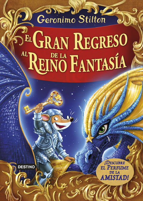  EL GRAN REGRESO AL REINO DE LA FANTASIA 
