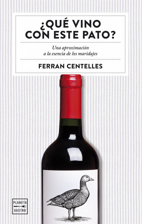  ¿QUÉ VINO CON ESTE PATO? 